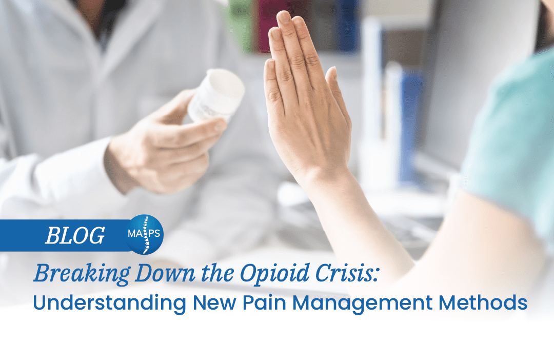 Breaking Down the Opioid Crisis: Understanding New Pain Management Methods