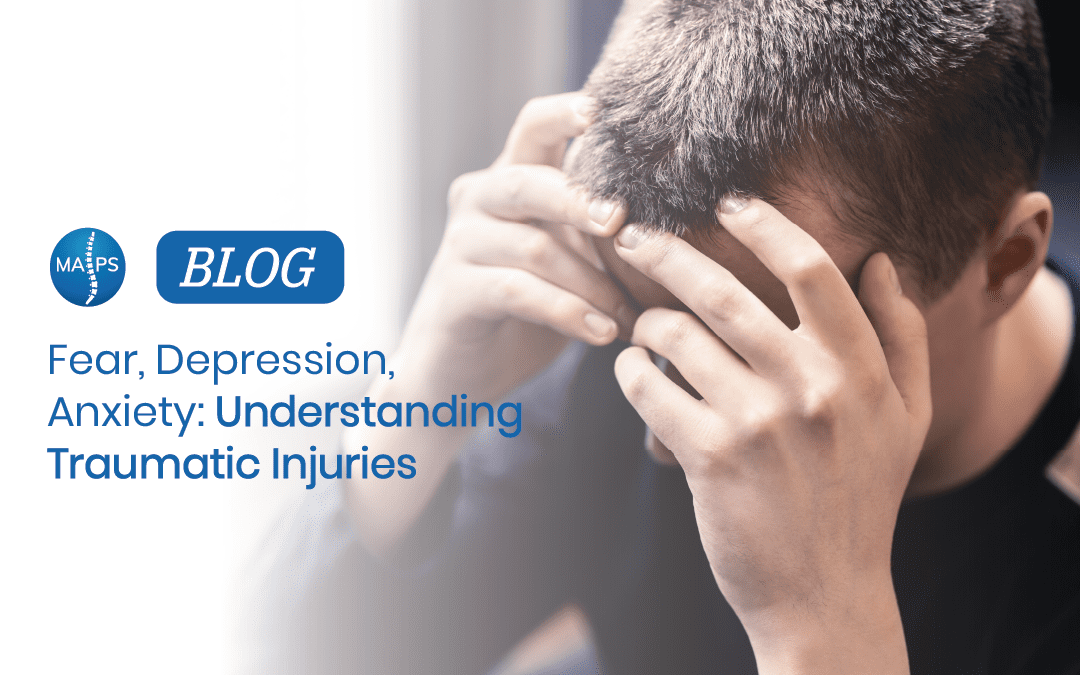 Fear, Depression, Anxiety: Understanding Traumatic Injuries