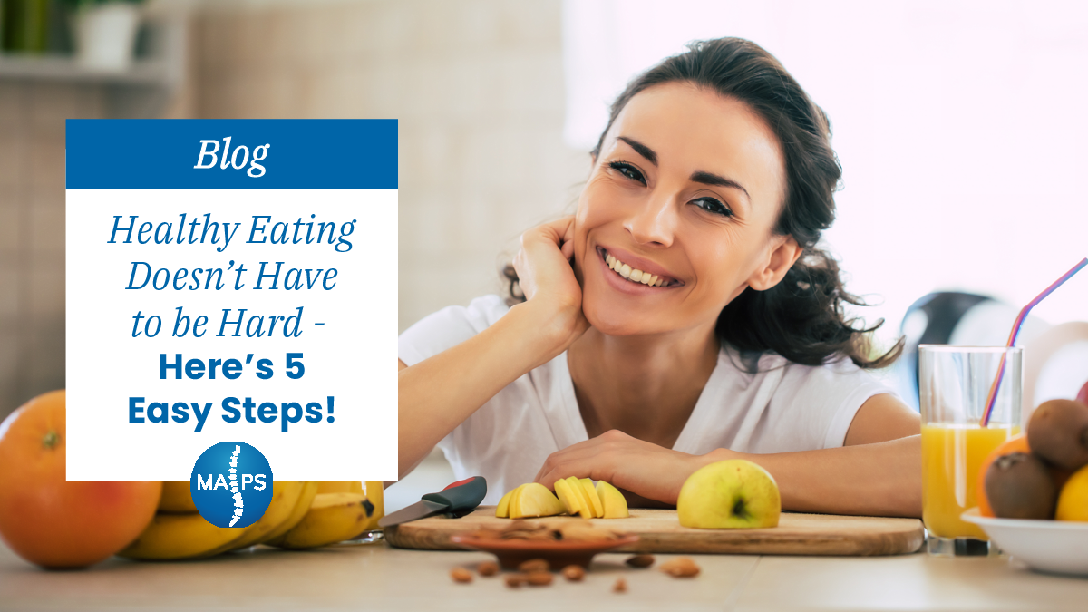 Healthy Eating Doesn't Have to Be Hard – Here are 5 Surprisingly Easy Tips