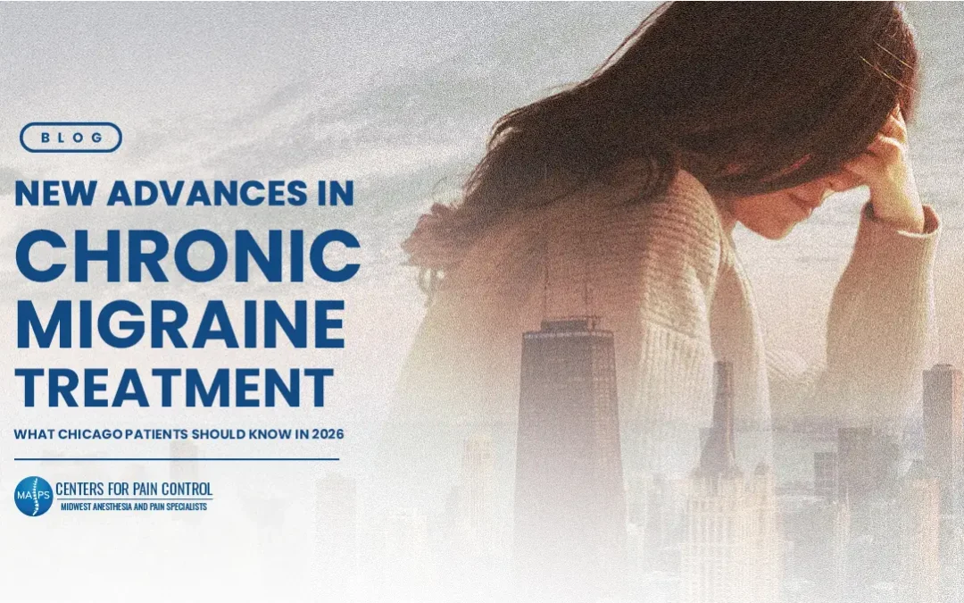 New Advances in Chronic Migraine Treatment: What Chicago Patients Should Know in 2026