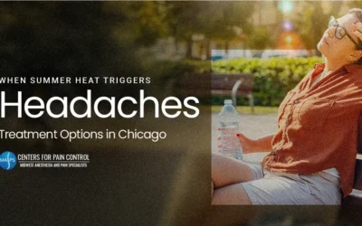When Summer Heat Triggers Headaches: Treatment Options in Chicago