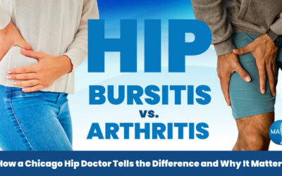 Hip Bursitis vs. Hip Arthritis: How a Chicago Hip Doctor Tells the Difference and Why It Matters